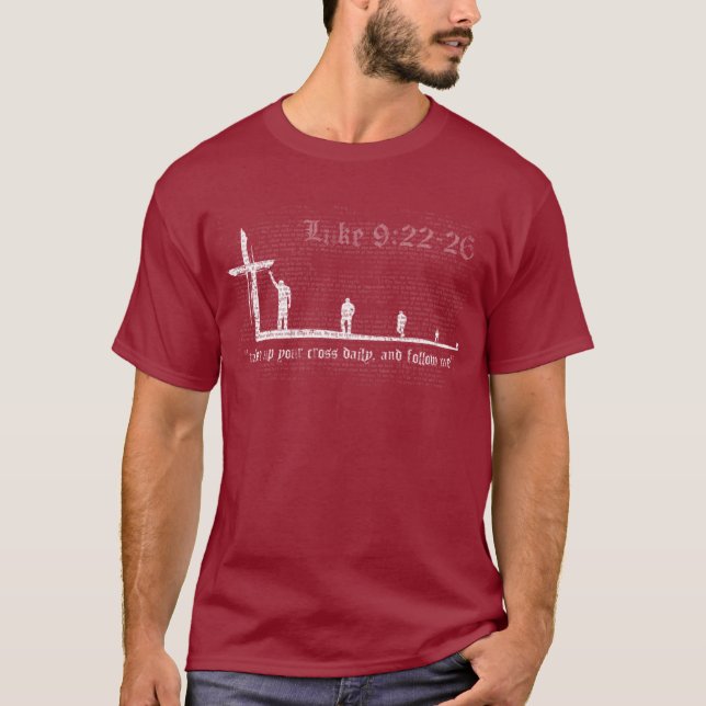 Camiseta "pegue seu diário da cruz, e siga-me. " (Frente)