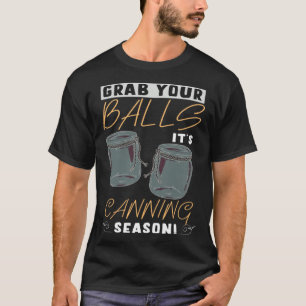 Camiseta Pegue Suas Bolas É Temporada De Conservas Geléia C