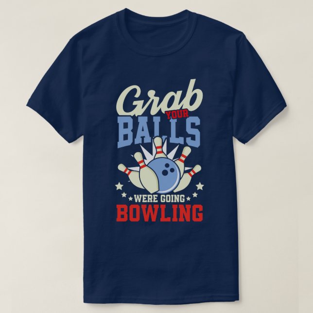 Camiseta Pegue suas Bolas estávamos indo time de Boliche pr (Frente do Design)