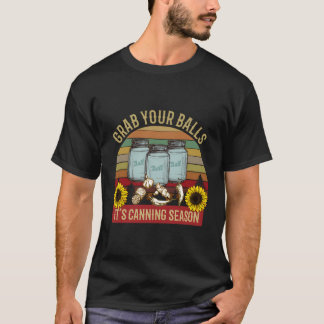 Camiseta Pegue Suas Bolas Sua Estação De Canning