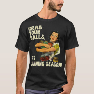 Camiseta Pegue Suas Bolas Sua Estação De Canning (2)