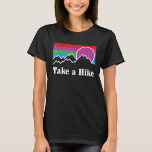 Camiseta Pegue Um Caminho Seguindo A Natureza Lá Fora Acamp