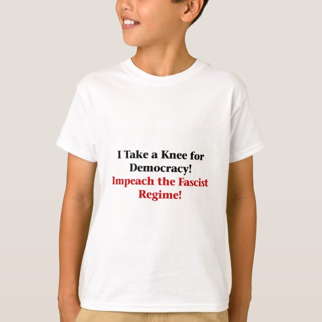 Camiseta Pegue um joelho para a democracia (Frente)