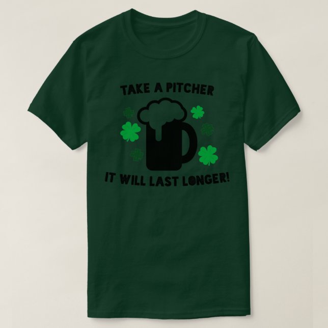 Camiseta Pegue um Pitcher. Vai durar mais (Frente do Design)