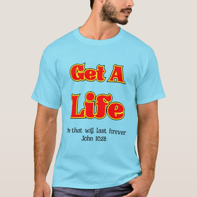 Camiseta PEGUE UMA T-shirt LIFE - John 10:28 (Frente)