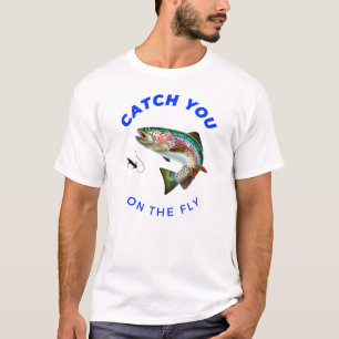 Camiseta Pegue você na mosca