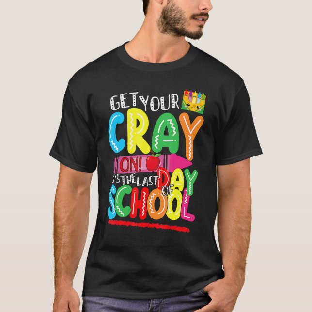 Camiseta Peguem seu Crayon É o último dia de escola feliz (Frente)