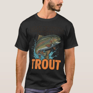 Camiseta Peixe em Volta e Encontre Truta – Citação Divert