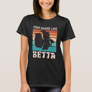 Camiseta Peixe Faz Minha Vida Betta Fish Aquarium 1