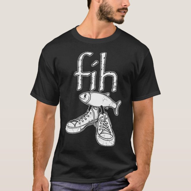 Camiseta Peixe Fih Em Sapatos Piada De Ortografia Errada Me (Frente)
