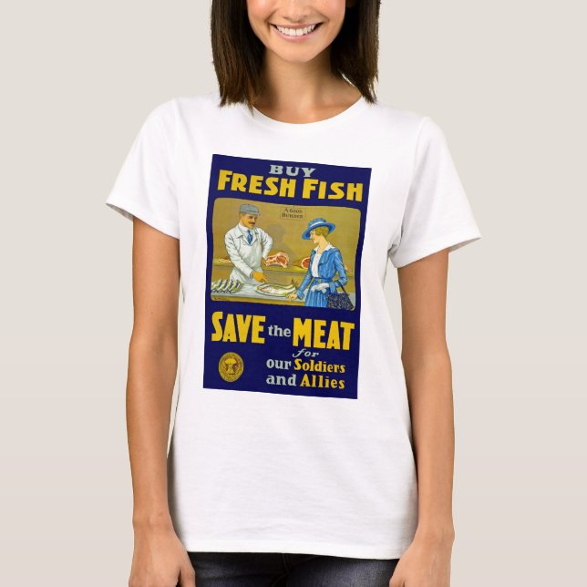 Camiseta Peixe fresco comprar ~ Salve a carne (Frente)