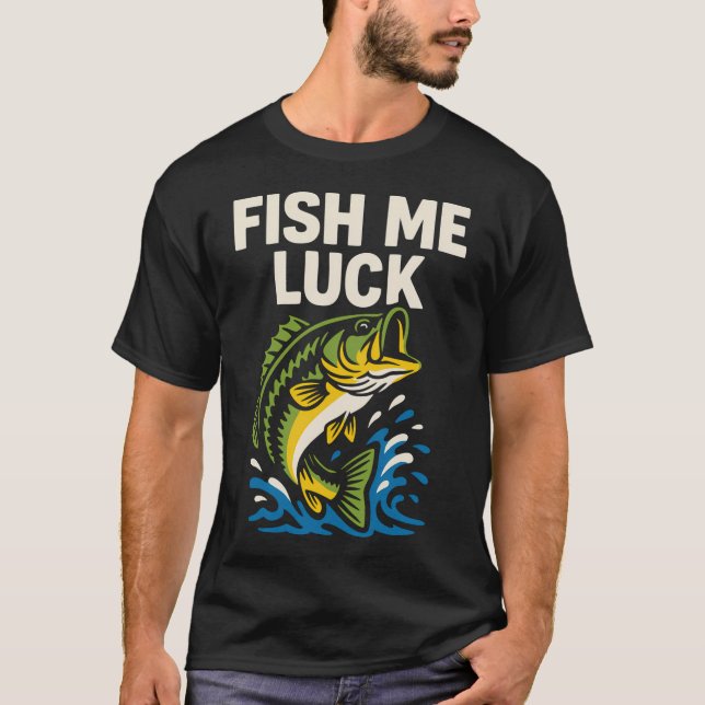 Camiseta Peixe Me Sorte Piada de Pesca de Robalo Engraçada (Frente)