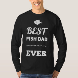 Camiseta Peixe Pai De Peixe Melhor Mantendo Aquário Aquaris