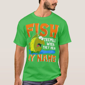 Camiseta Peixe Treme Quando Ouvem Meu Nome Pescado Engraçad
