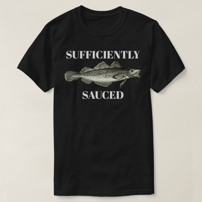 Camiseta Peixes De Bacalhau Suficientemente Molhados (Frente do Design)
