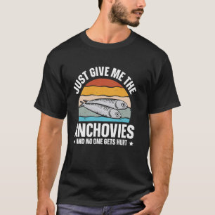 Camiseta Peixes Enlatados de anchovas, Citação para fã de a
