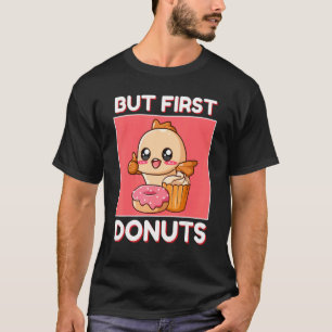 Camiseta Peixes Fofos Mas Primeiro Donuts E Cupcake Japonês