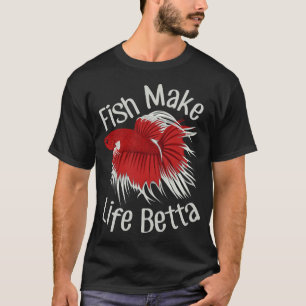Camiseta Peixes Tornam a Vida Mais Betta