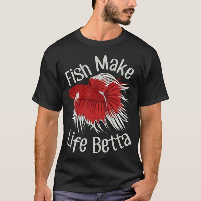 Camiseta Peixes Tornam a Vida Mais Betta (Frente)