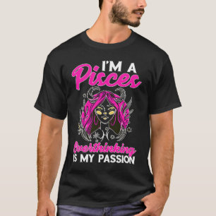 Camiseta Peixes Zodiac, sou um Peixes que pensa demais, é o