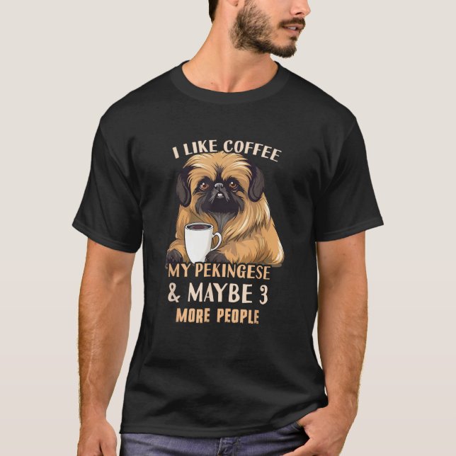 Camiseta Pekingese Café Outfit - Café Design de Pekingese (Frente)