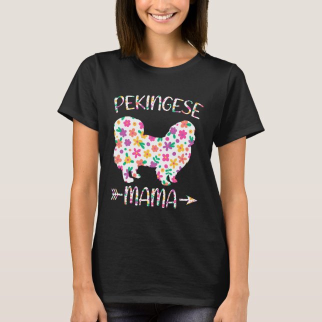 Camiseta Pekingese Mama Floral Dog Mom Mothers Day (Frente)
