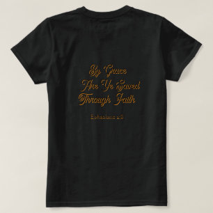 Camiseta Pela Graça Sois Salvos Efésios 2 Escritura