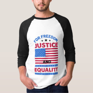 Camiseta Pela Liberdade, Justiça e Igualdade