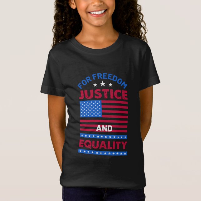 Camiseta Pela Liberdade, Justiça e Igualdade (Frente)