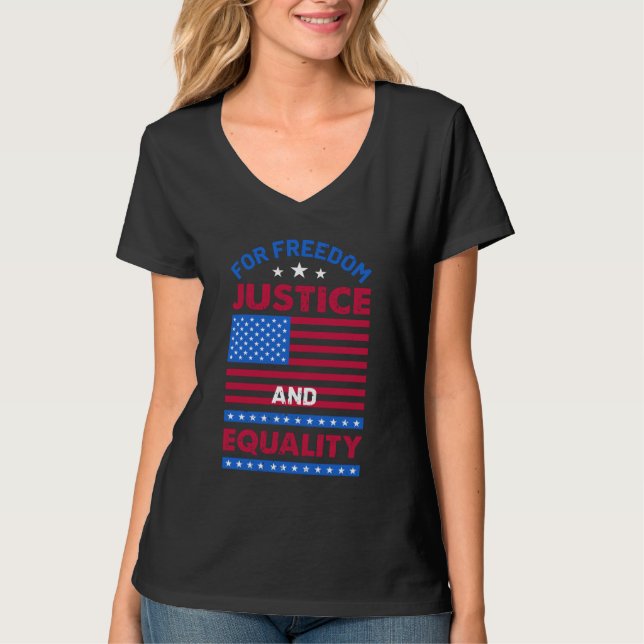 Camiseta Pela Liberdade, Justiça e Igualdade (Frente)