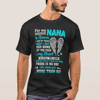 Camiseta Pela Minha Nana No Céu Ninguém Que Sente Mais A Su