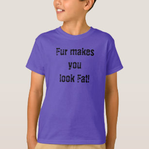Camiseta Pele Faz Você Parecer Gordo - Direitos Animais Ant