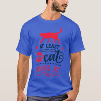 Camiseta Pelo Menos Meu Gato Me Ama