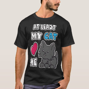 Camiseta Pelo Menos Meu Gato Me Ama Um Kit De Gatinhos Pret