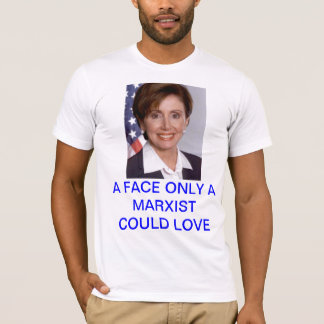 Camiseta Pelosi: Uma cara somente que um marxista poderia