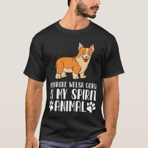 Camiseta Pembroke Welsh Corgi é o meu animal espiritual