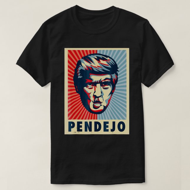 Camiseta Pendejo Antirump Engraçado Antirump  (Frente do Design)