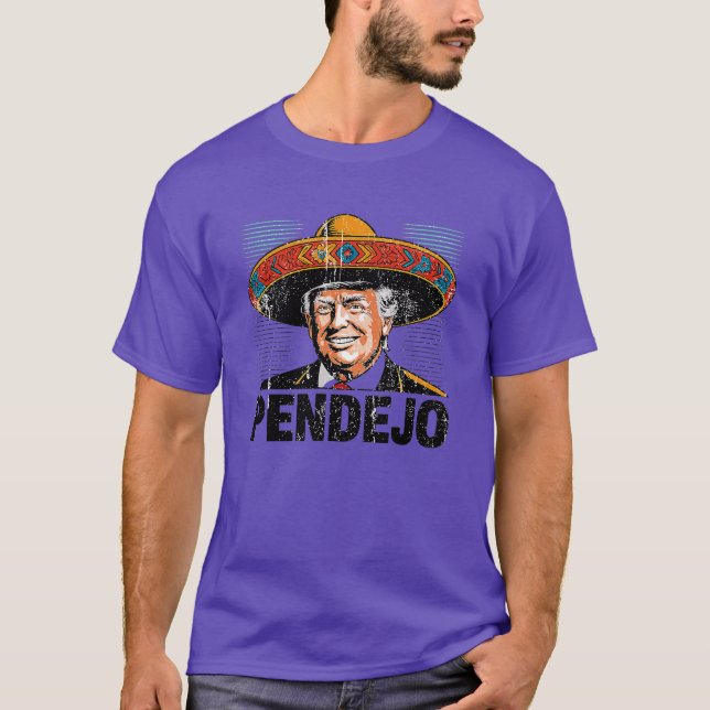 Camiseta Pendejo Funny Trump (2) (Frente)