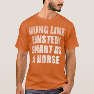 Camiseta Pendurado como esperto como um amigo de cavalo