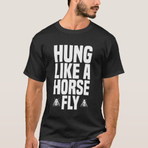 Camiseta Pendurou Como Um Voo De Cavalo - Palavra de Mosca-