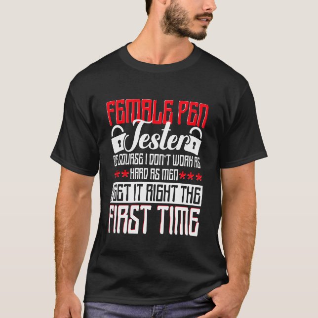 Camiseta Penetration Tester, Ethical Hacking for A Pen Test (Frente)