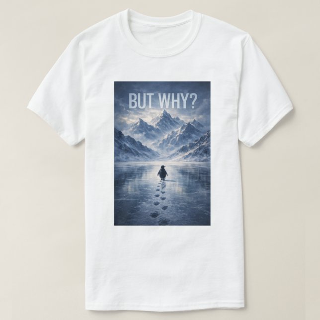 Camiseta Penguin But Why Mountains Penguin (Frente do Design)