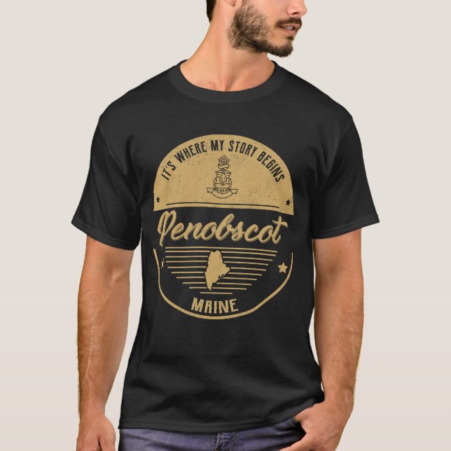 Camiseta Penobscot Maine É onde minha história começa (Frente)