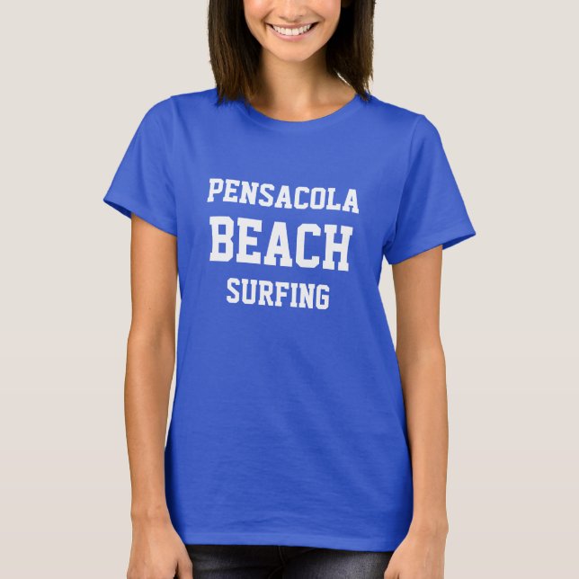Camiseta Pensacola Beach Florida Surfing T-Shirt (Frente)
