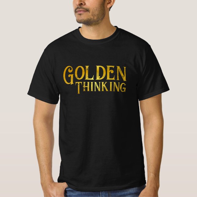 Camiseta Pensamento do ouro (Frente)
