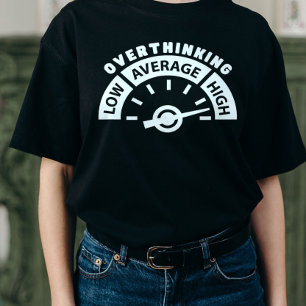 Camiseta Pensamento excessivo e conhecimento sobre a saúde