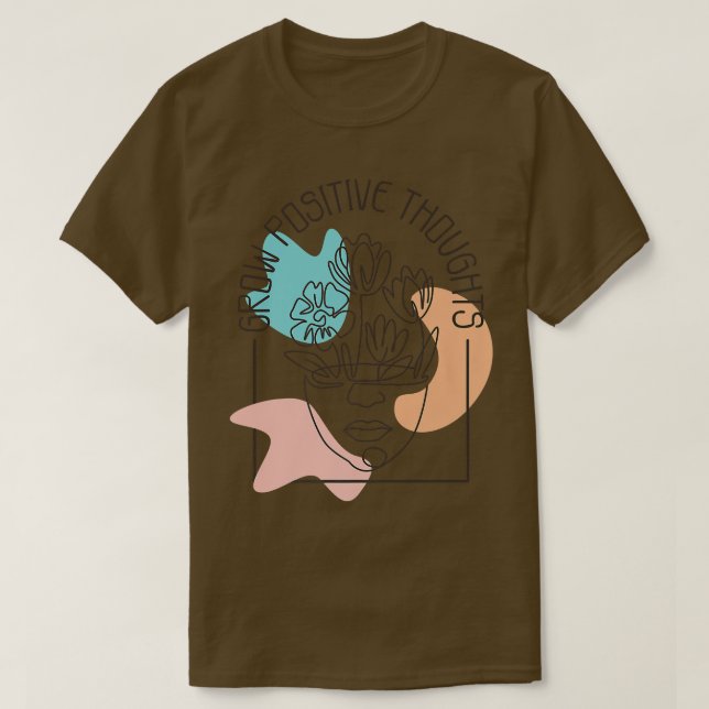 Camiseta Pensamentos Positivos Crescem, tecnologia Psych e  (Frente do Design)