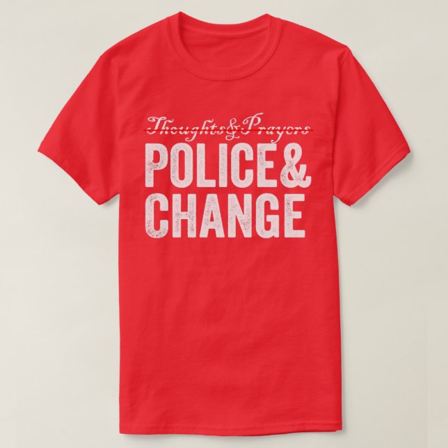 Camiseta Pensamentos Rezam Mudança Policial (Frente do Design)
