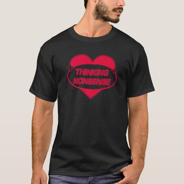 Camiseta Pensando Coração de Amor Sarcástico E Bonito (Frente)