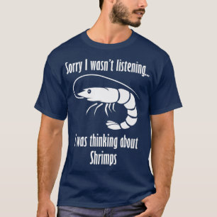 Camiseta Pensando em Camarões Engraçados dizendo frutos do